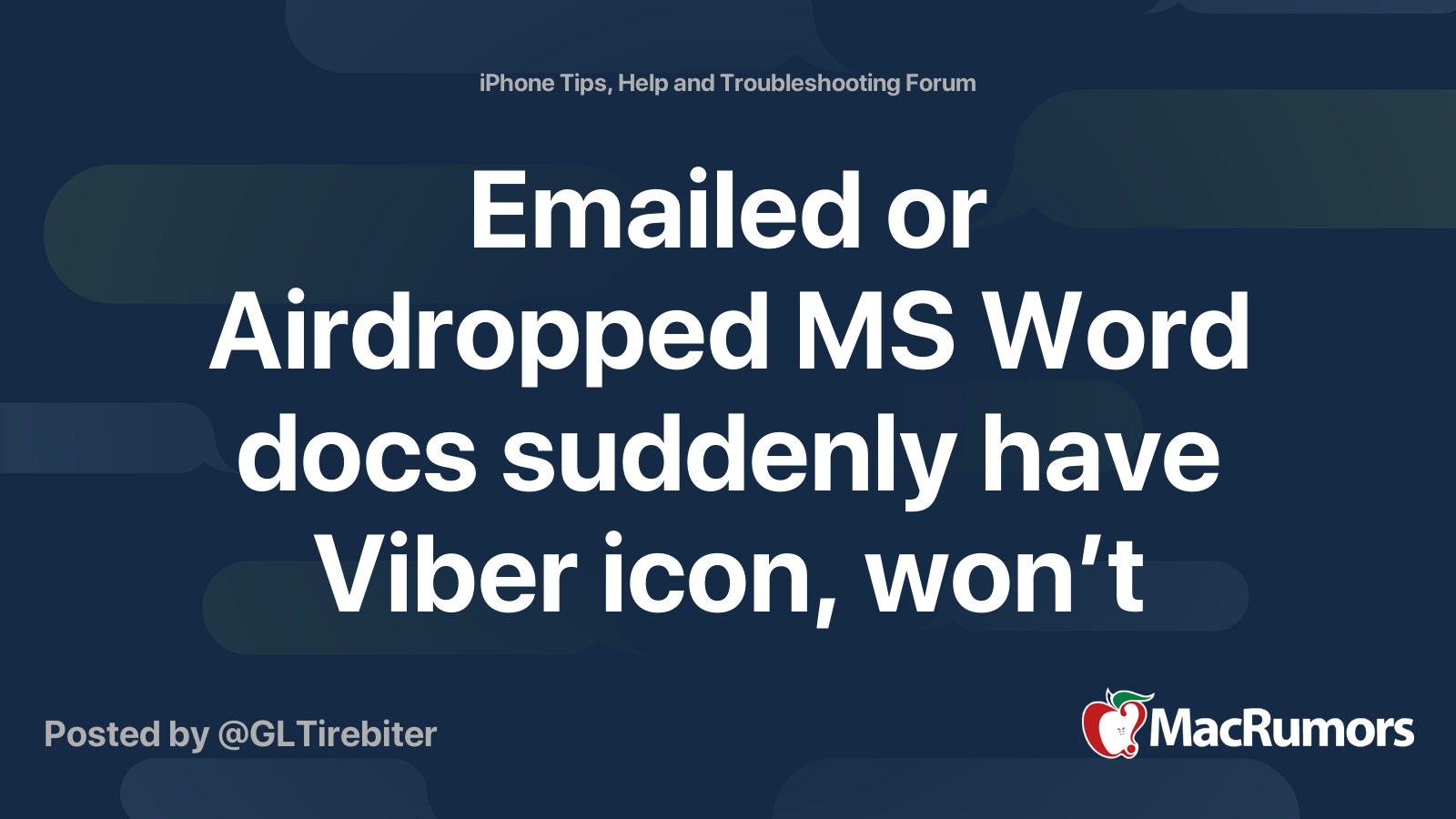 Emailed or Airdropped MS Word docs suddenly have Viber icon, won’t open