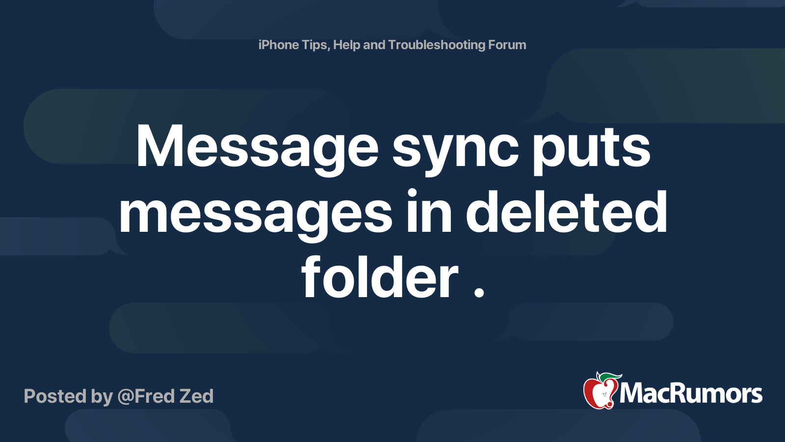 Message sync puts messages in deleted folder . | MacRumors Forums