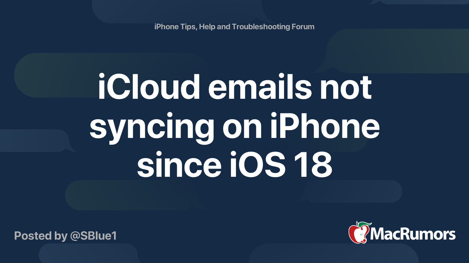 iCloud emails not syncing on iPhone since iOS 18 | MacRumors Forums