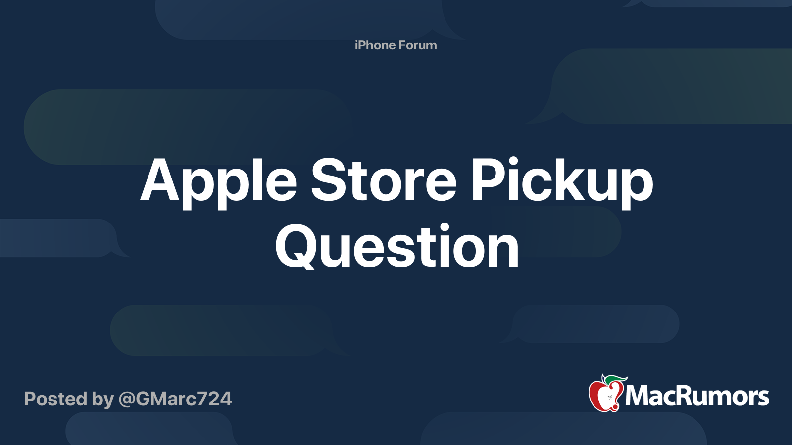 Apple Store Pickup Question | MacRumors Forums
