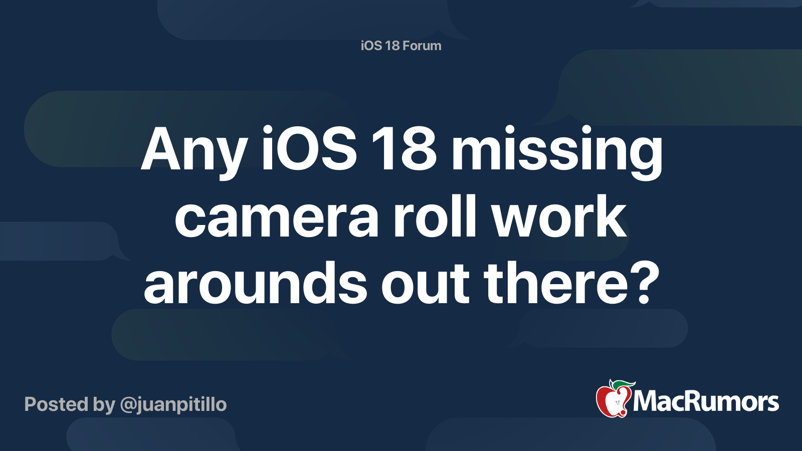 Any iOS 18 missing camera roll work arounds out there? MacRumors Forums