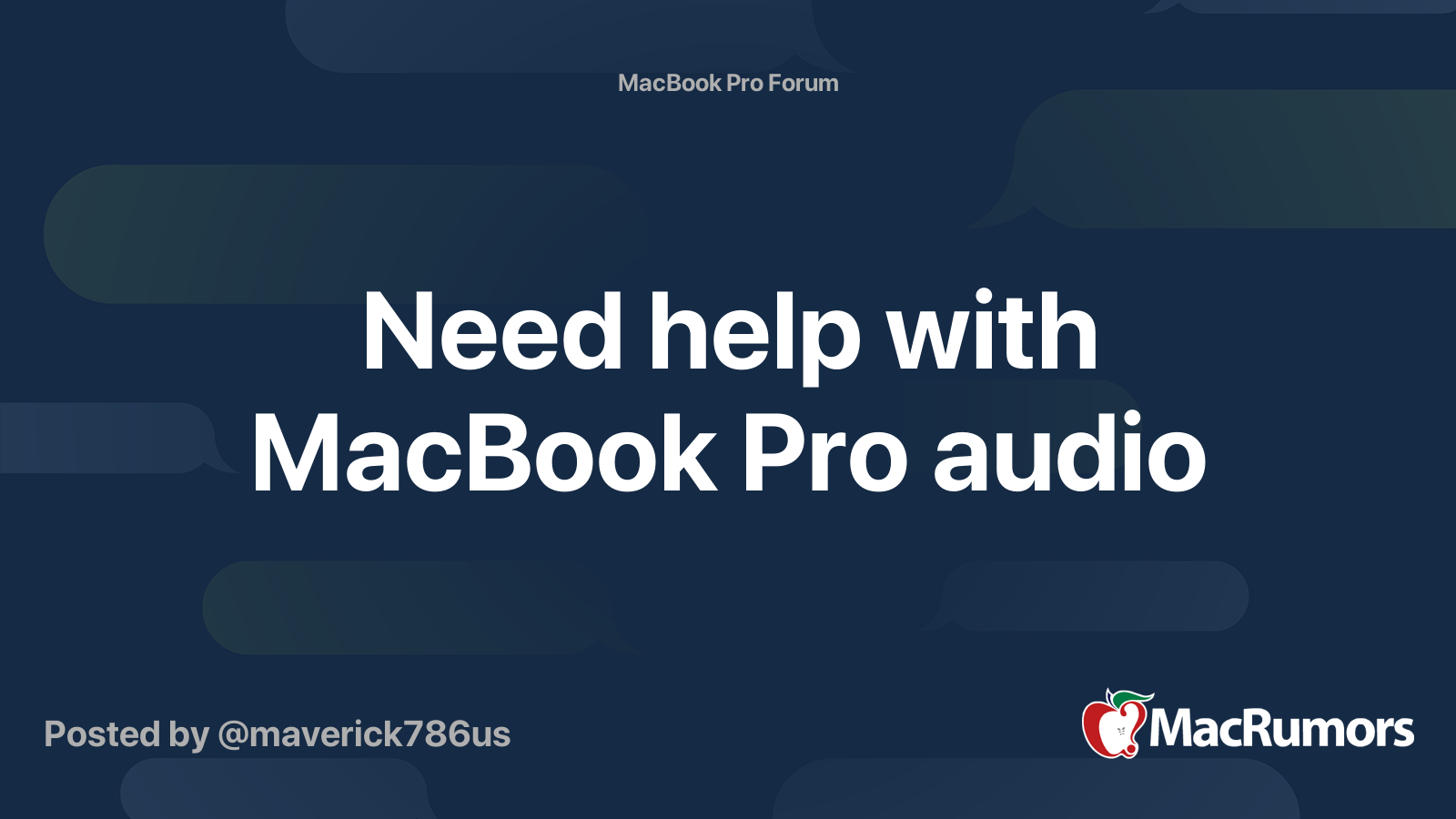 Need help with MacBook Pro audio | MacRumors Forums