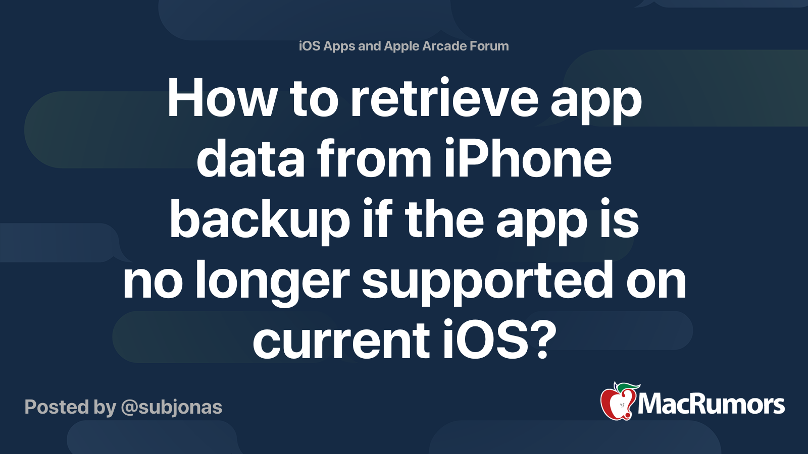How to retrieve app data from iPhone backup if the app is no longer ...