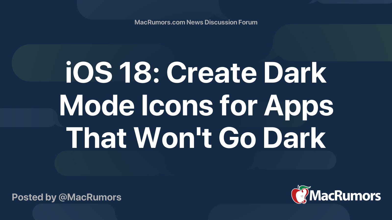 iOS 18: Create Dark Mode Icons for Apps That Won't Go Dark | Page 2 ...