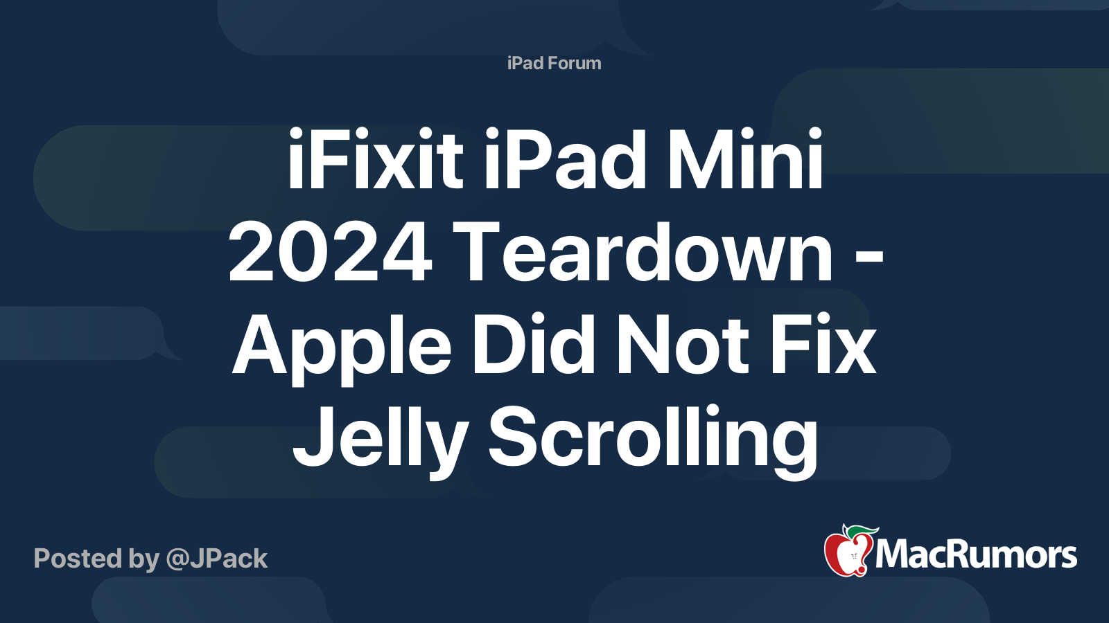 iFixit iPad Mini 2024 Teardown Apple Did Not Fix Jelly Scrolling