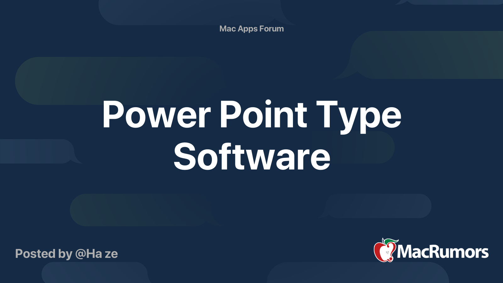 Power Point Type Software | MacRumors Forums