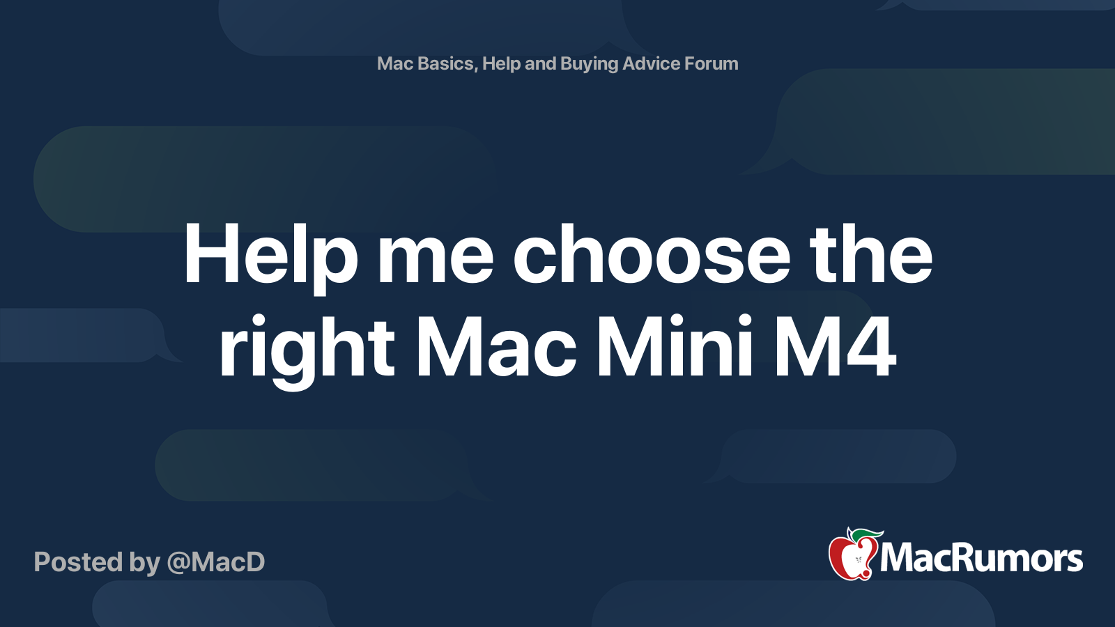 Help me choose the right Mac Mini M4 | MacRumors Forums
