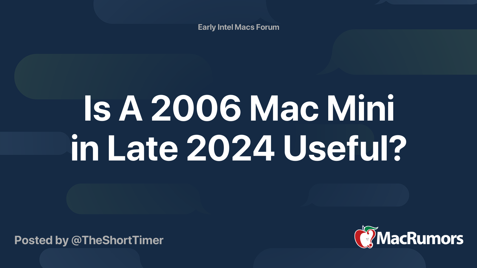 Is A 2006 Mac Mini in Late 2024 Useful? MacRumors Forums