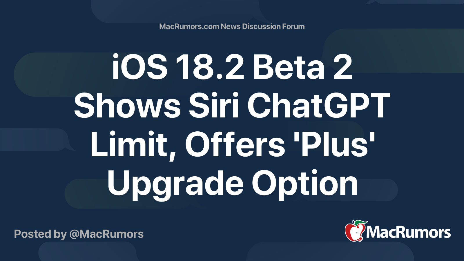 iOS 18.2 Beta 2 Shows Siri ChatGPT Limit, Offers 'Plus' Upgrade Option ...