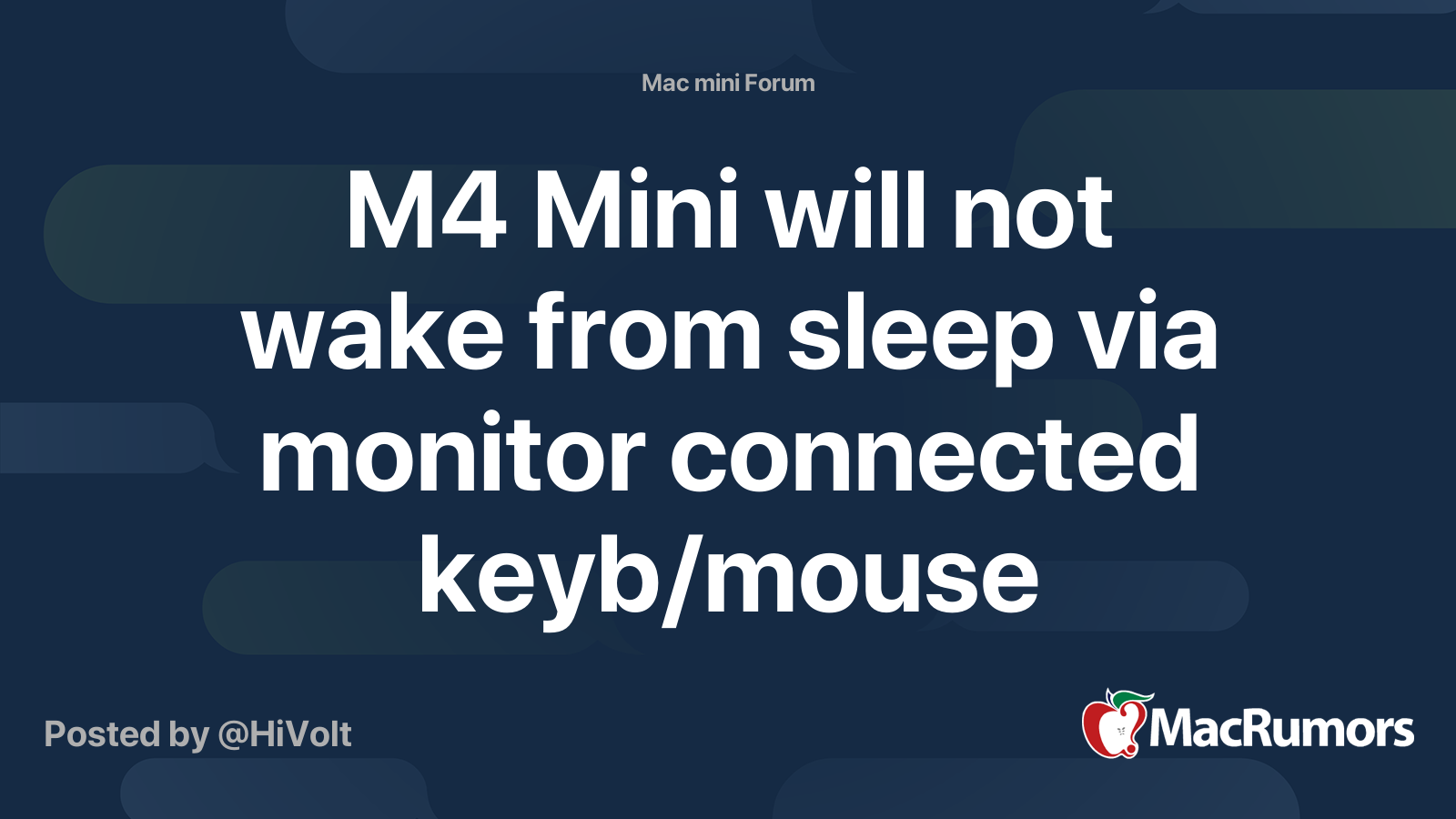 M4 Mini will not wake from sleep via monitor connected keyb/mouse 