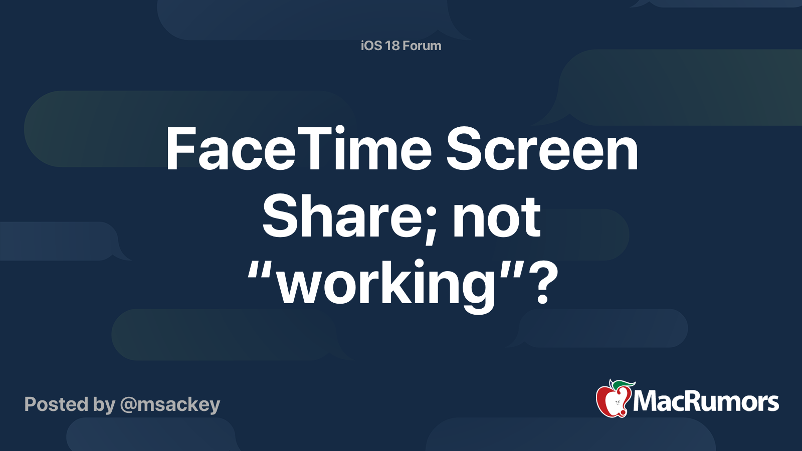 FaceTime Screen Share; not “working”? | MacRumors Forums