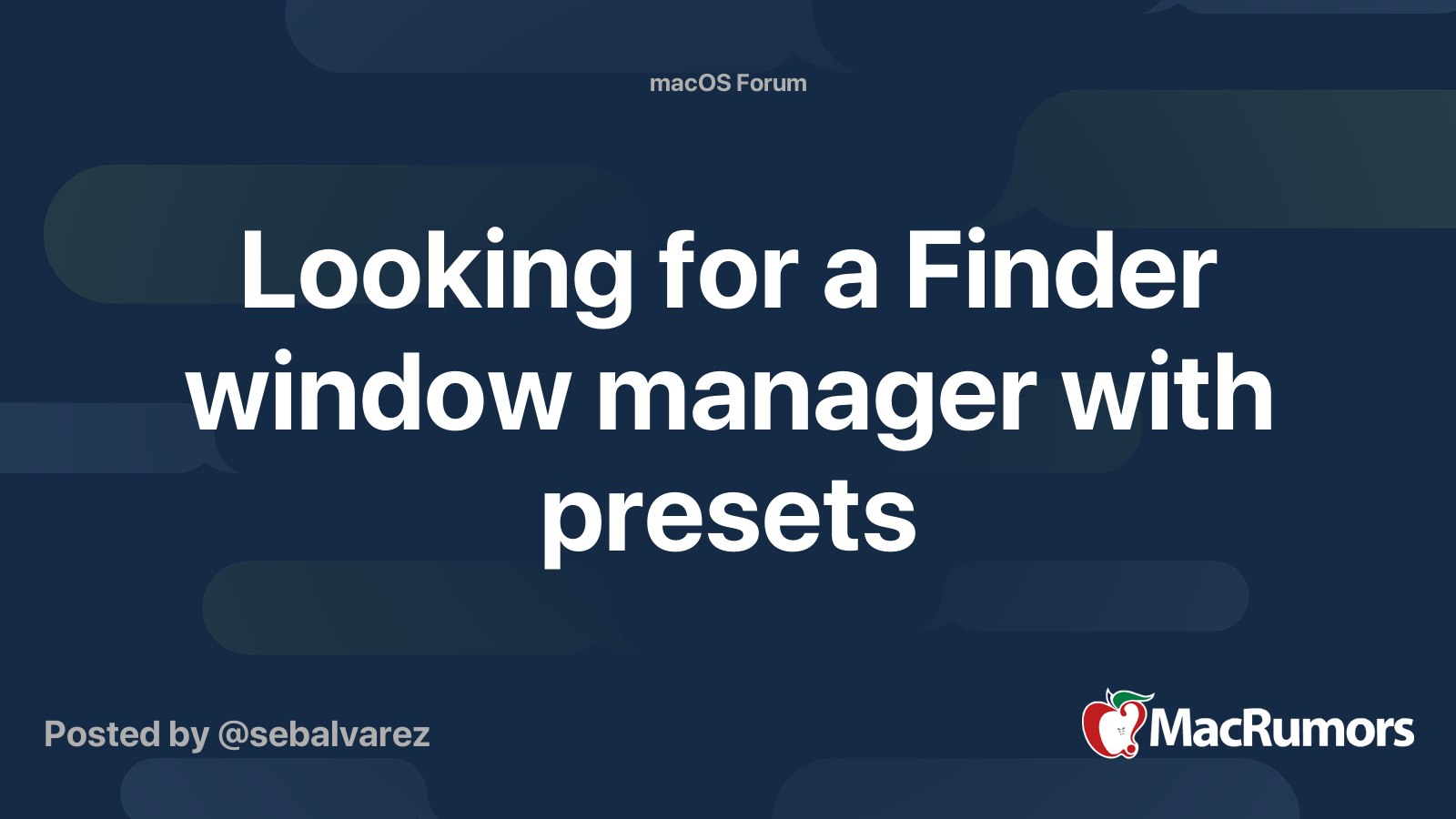 Looking for a Finder window manager with presets | MacRumors Forums