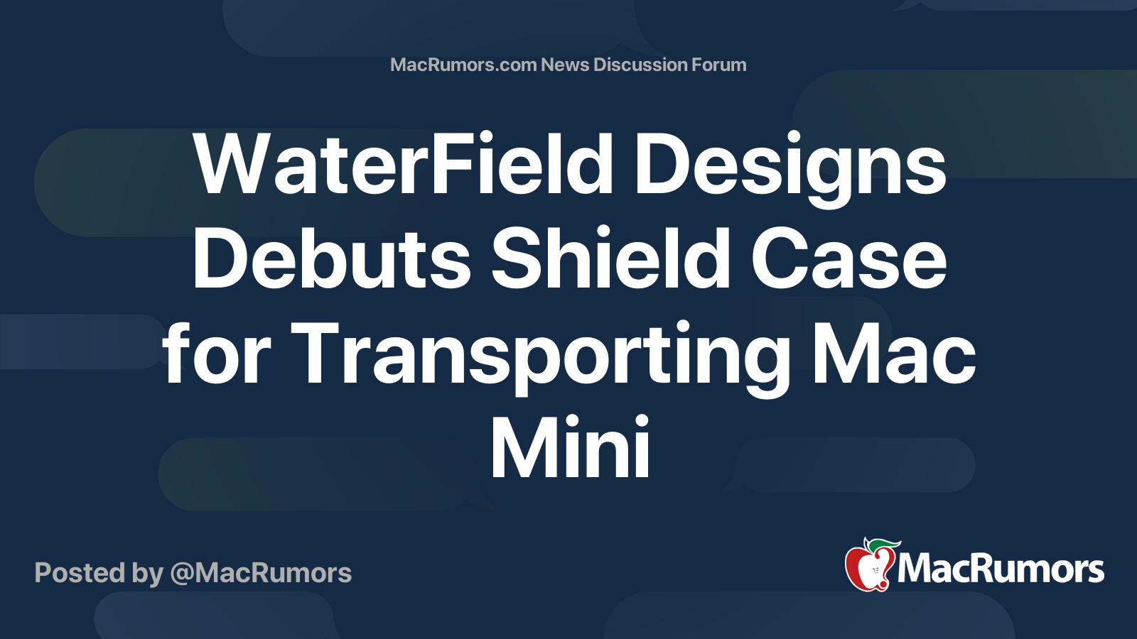 WaterField Designs Debuts Shield Case for Transporting Mac Mini | Page ...