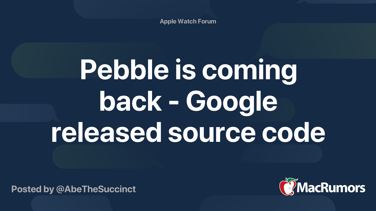 Pebble is coming back - Google released source code | MacRumors Forums