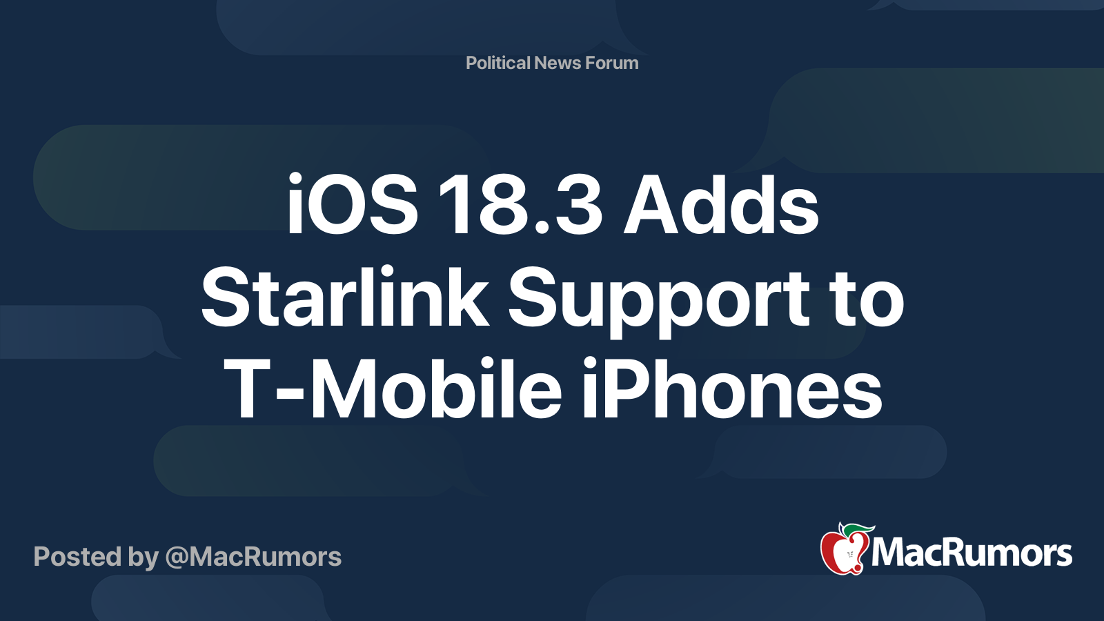 iOS 18.3 Adds Starlink Support to T-Mobile iPhones | Page 3 | MacRumors ...