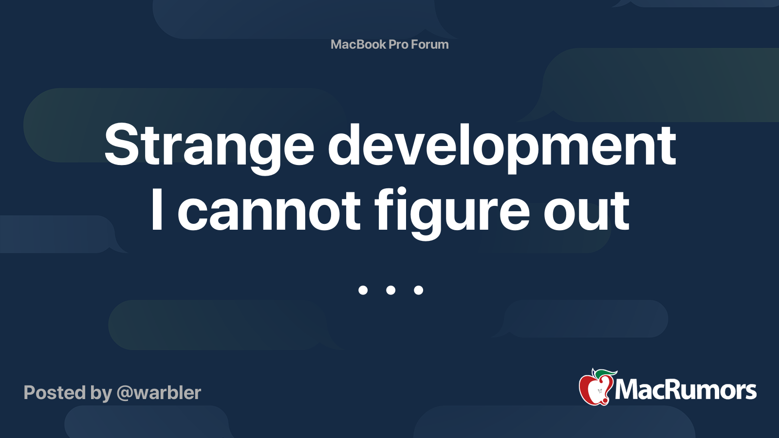 Strange development I cannot figure out . . . | MacRumors Forums