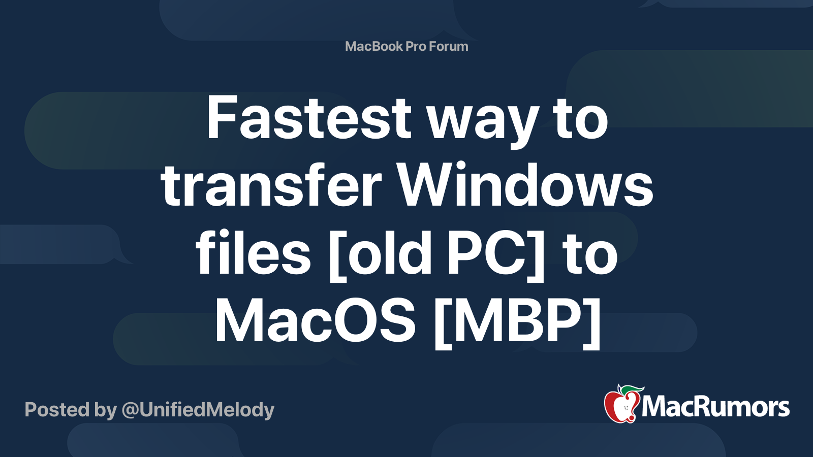 Fastest way to transfer Windows files [old PC] to MacOS [MBP ...