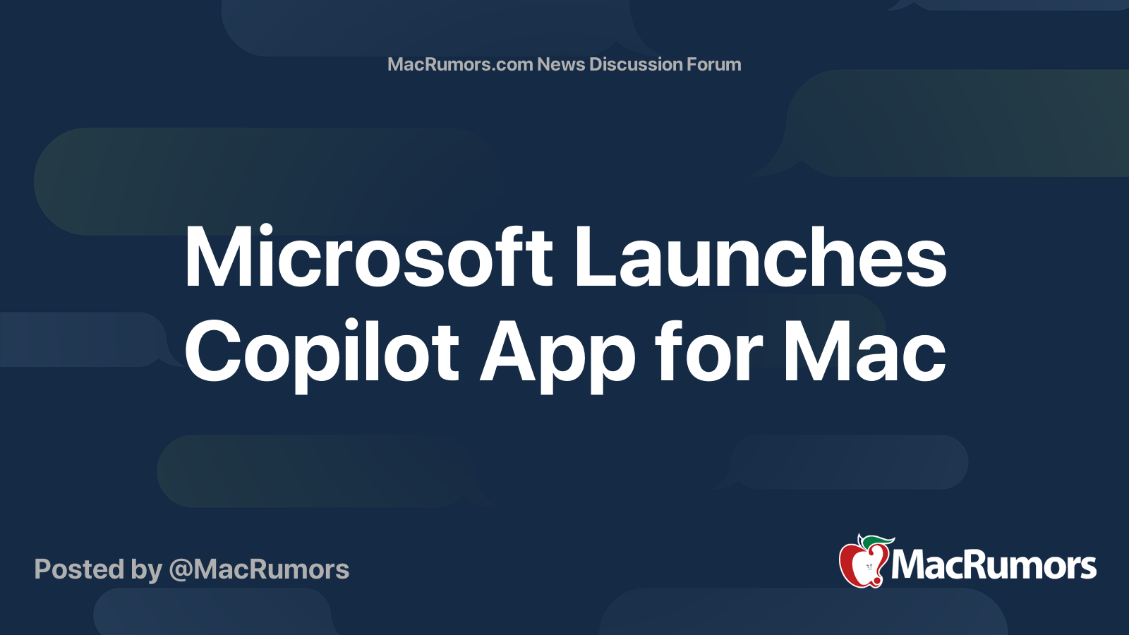 Microsoft Launches Copilot App for Mac | Page 4 | MacRumors Forums