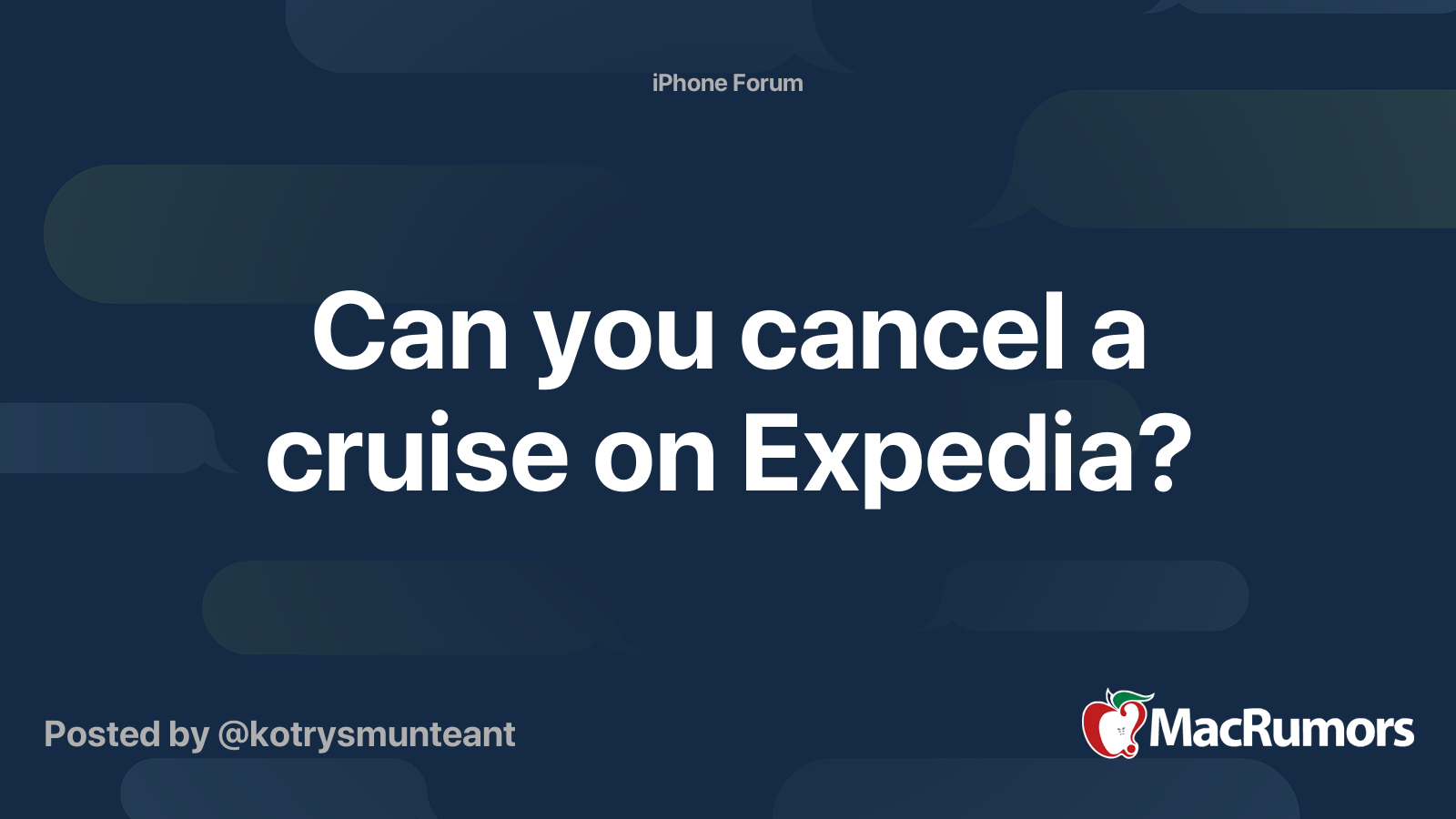 Can you cancel a cruise on Expedia? | MacRumors Forums