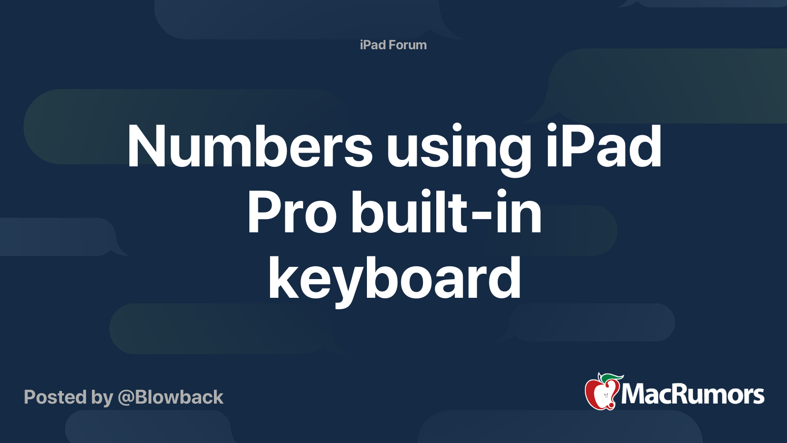 Numbers using iPad Pro built-in keyboard | MacRumors Forums