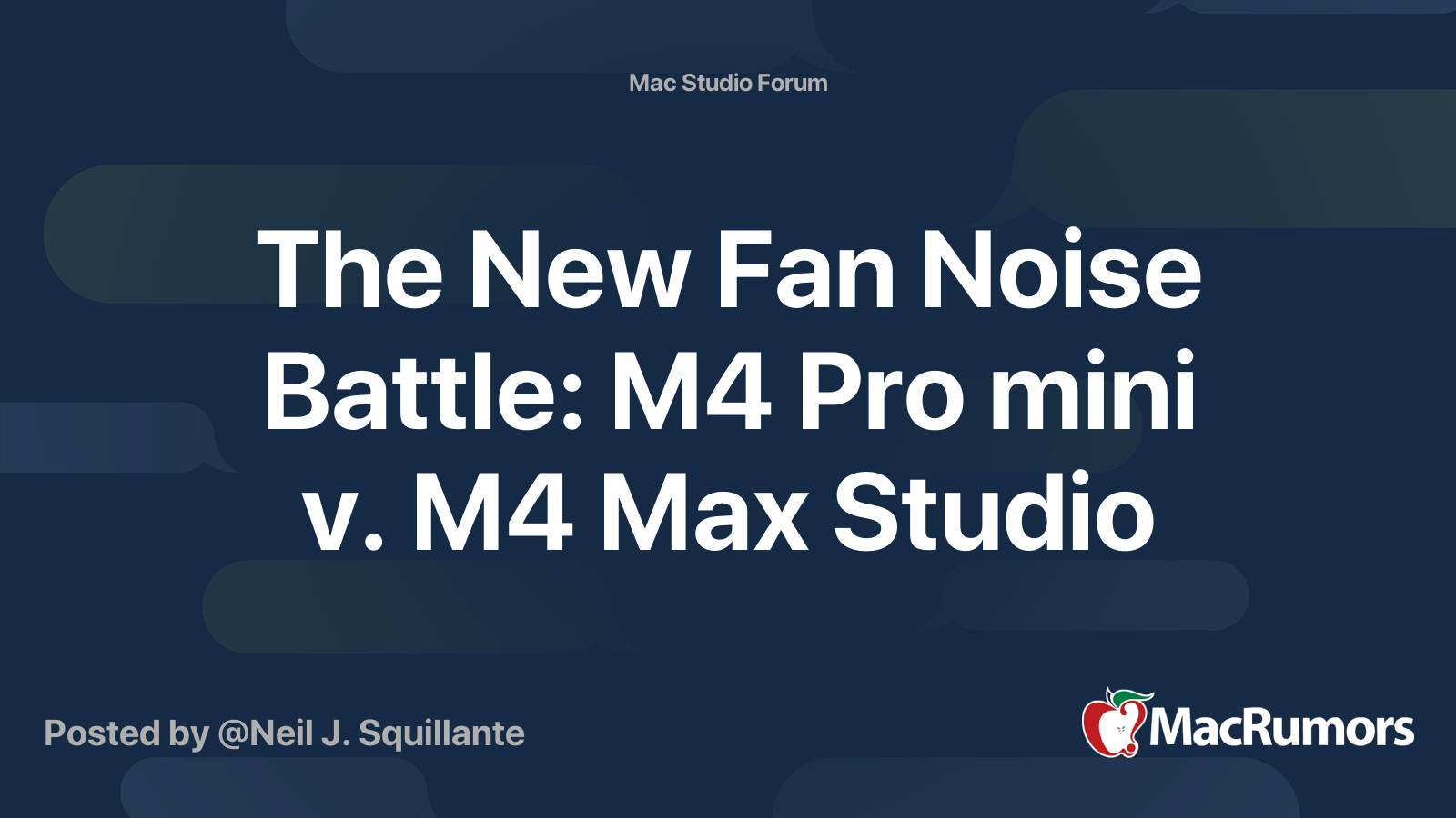 The New Fan Noise Battle: M4 Pro mini v. M4 Max Studio | MacRumors Forums