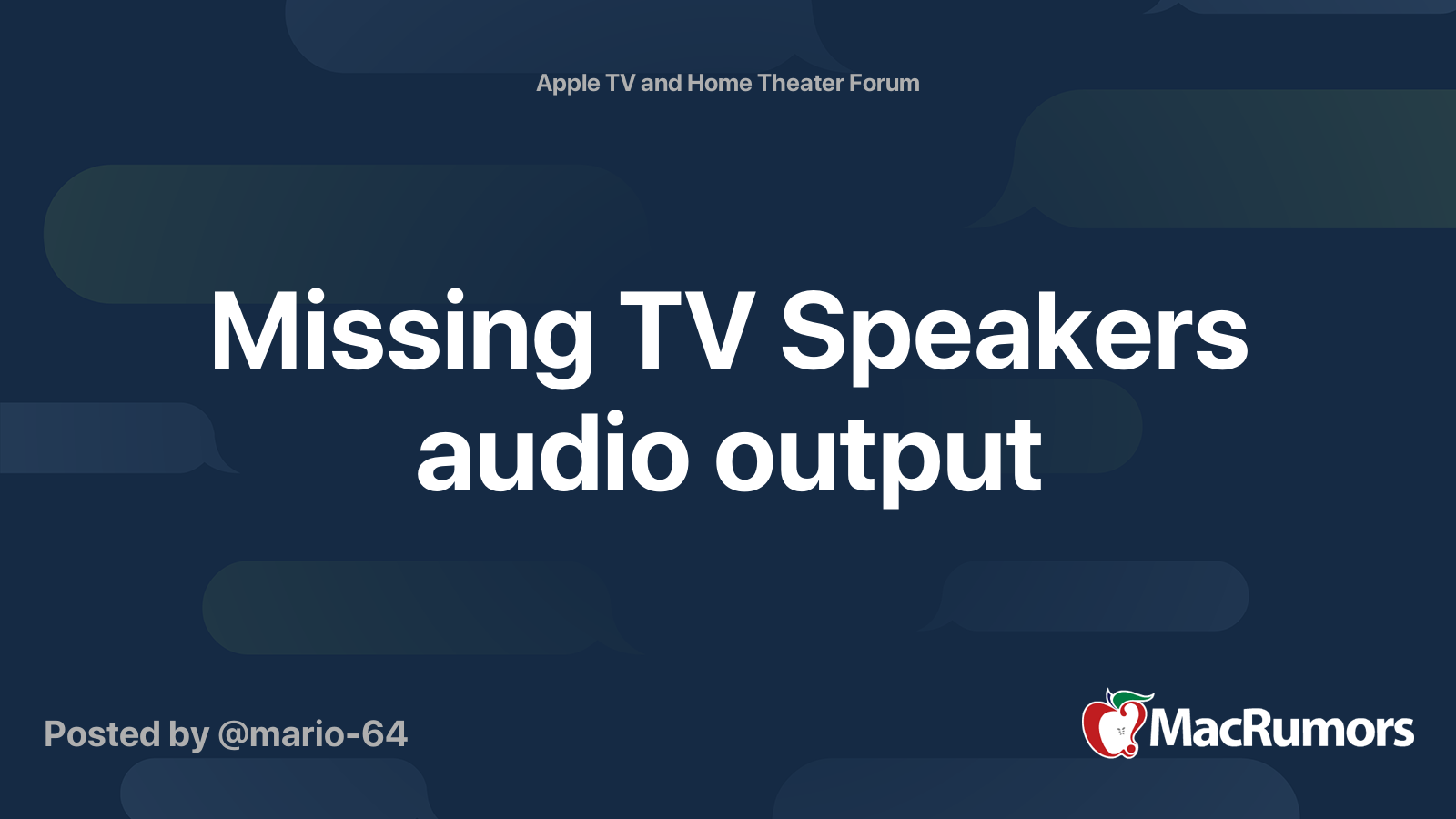 Missing TV Speakers audio output | MacRumors Forums