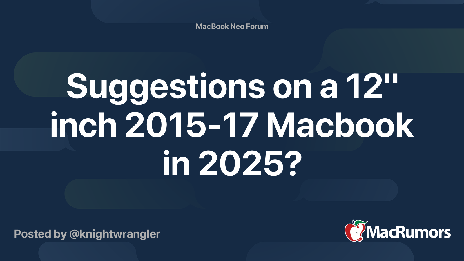 Suggestions on a 12" inch 2015-17 Macbook in 2025? | MacRumors Forums