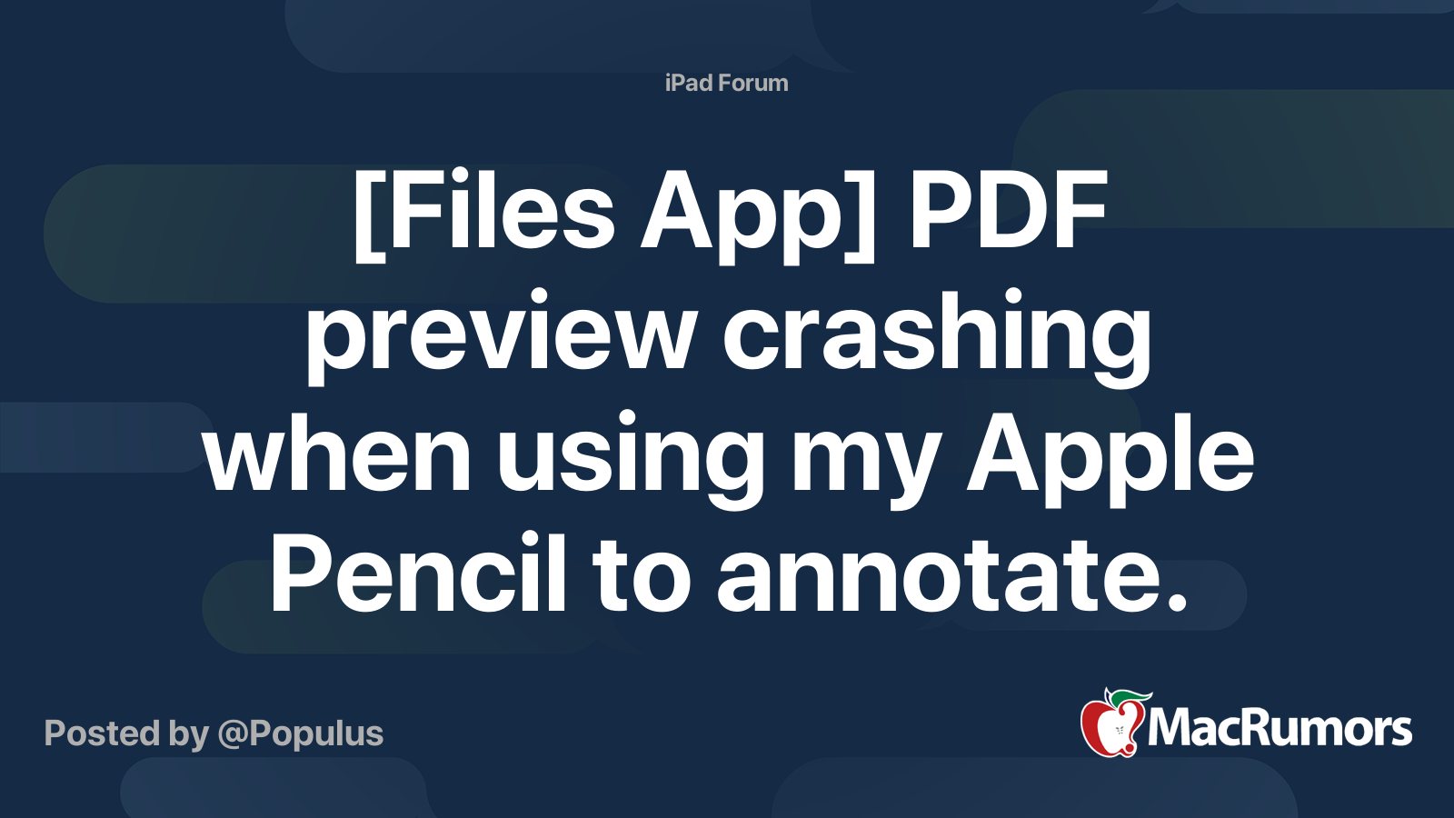 [Files App] PDF preview crashing when using my Apple Pencil to annotate ...