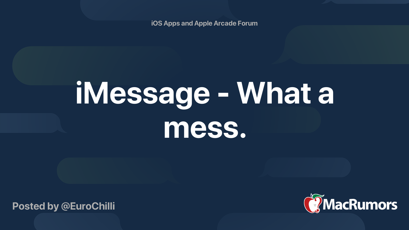 iMessage - What a mess. | MacRumors Forums