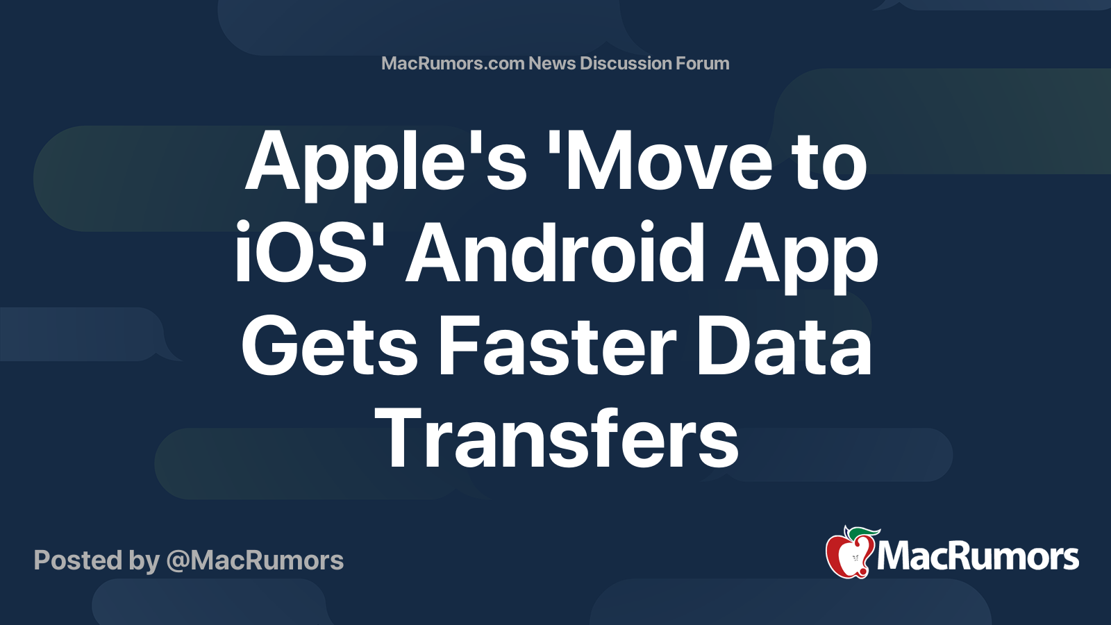 Apple's 'Move to iOS' Android App Gets Faster Data Transfers | Page 2 ...