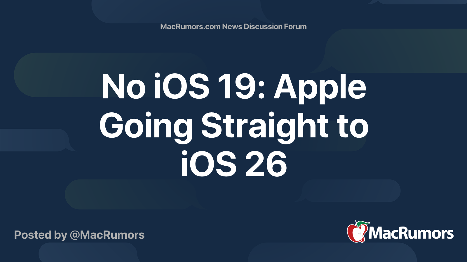No iOS 19: Apple Going Straight to iOS 26 | MacRumors Forums