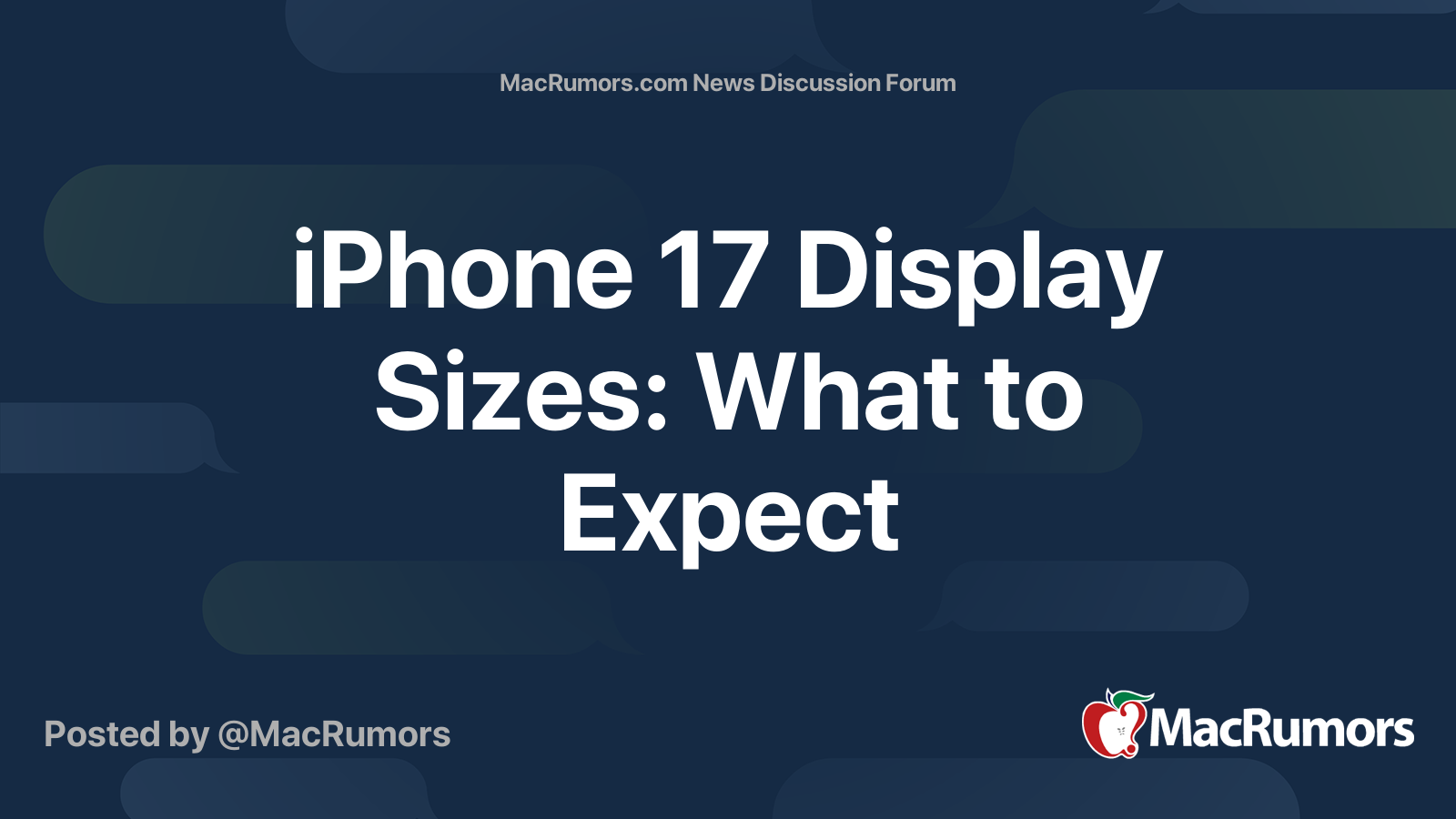 iPhone 17 Display Sizes: What to Expect | Page 3 | MacRumors Forums