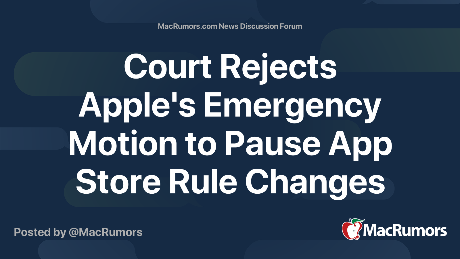 Court Rejects Apple's Emergency Motion to Pause App Store Rule Changes ...