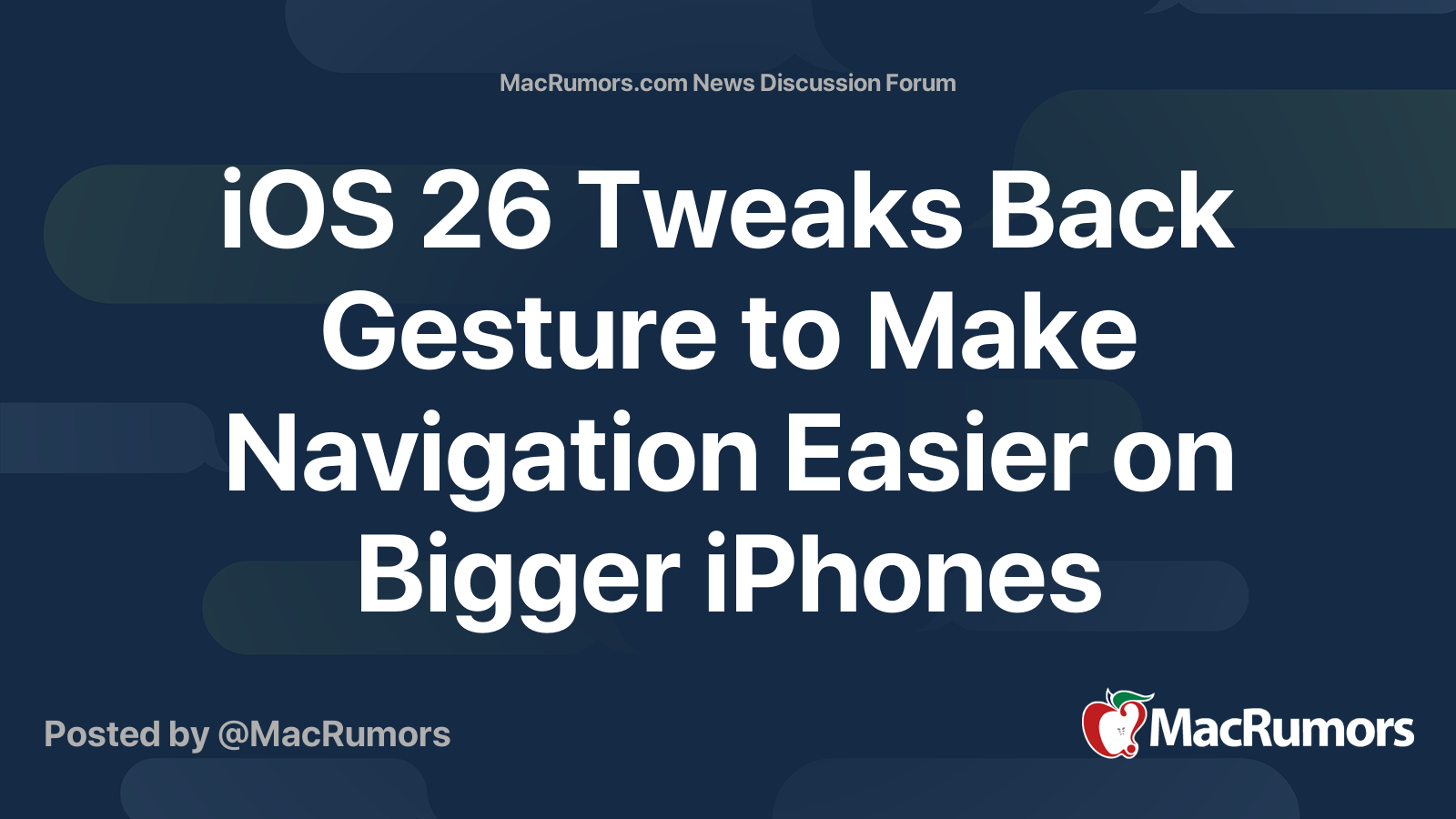 iOS 26 Tweaks Back Gesture to Make Navigation Easier on Bigger iPhones ...