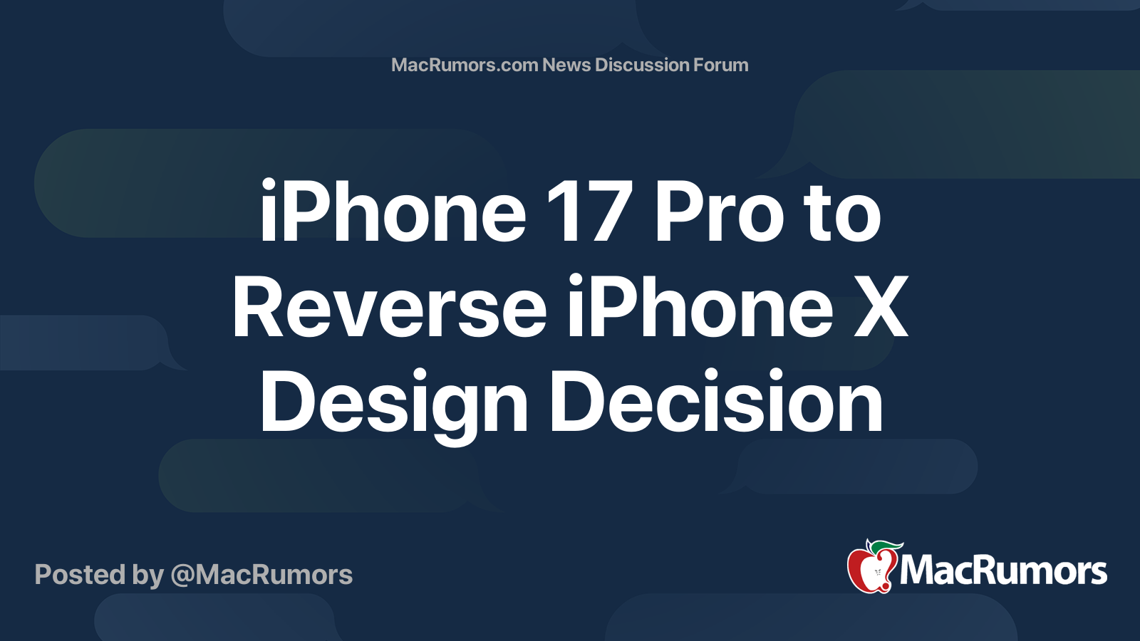 iPhone 17 Pro to Reverse iPhone X Design Decision | Page 3 | MacRumors ...