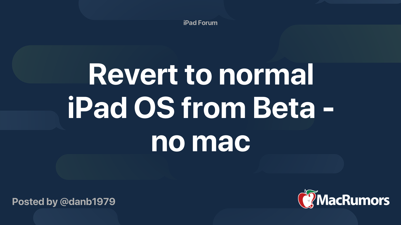 Revert to normal iPad OS from Beta - no mac | MacRumors Forums