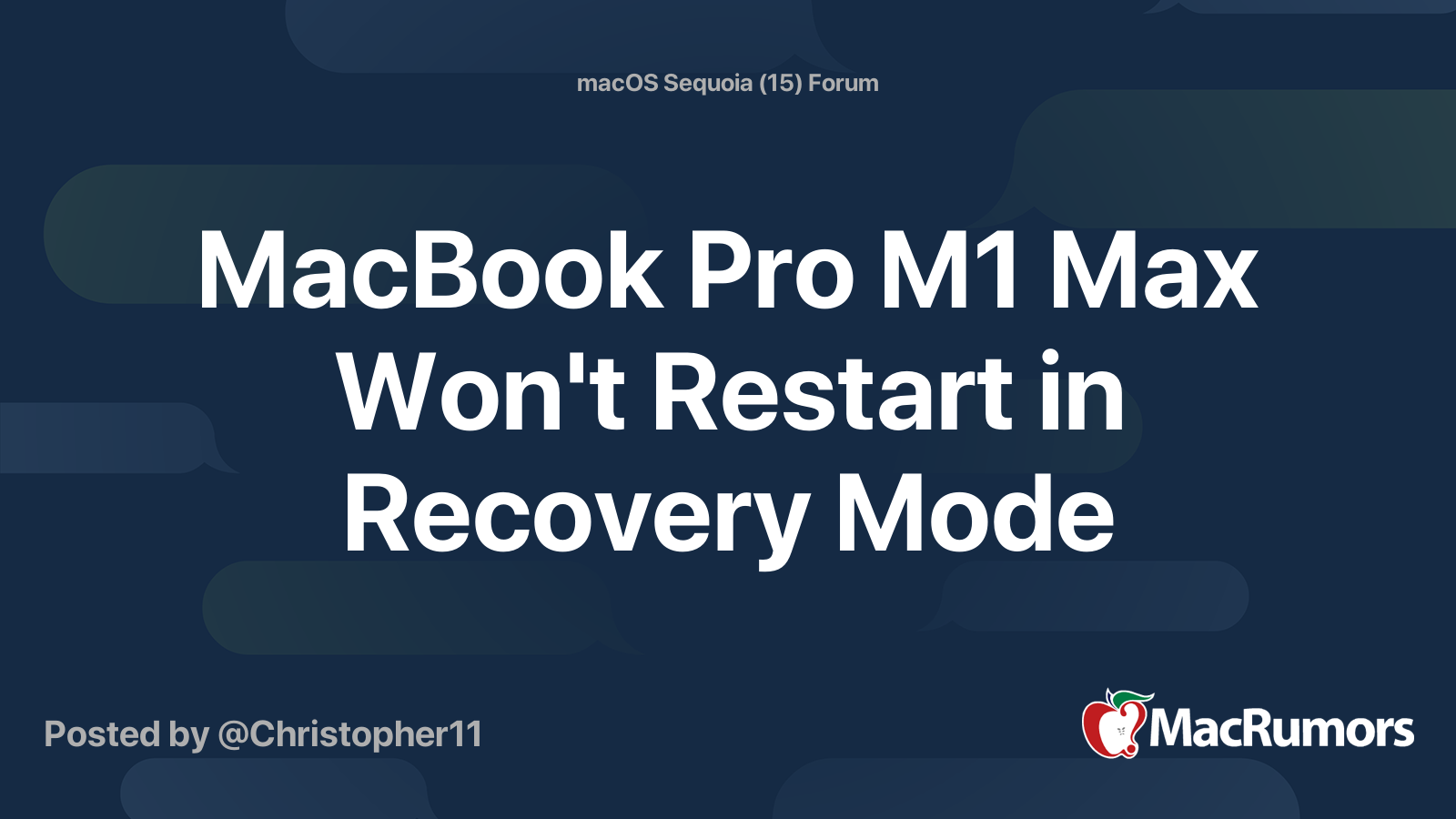 MacBook Pro M1 Max Won't Restart in Recovery Mode | MacRumors Forums