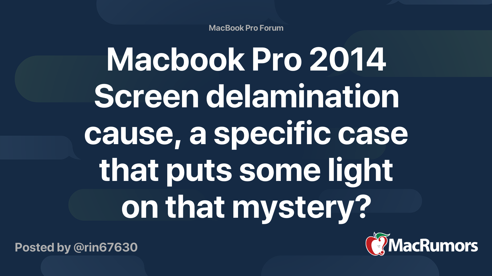 Macbook Pro 2014 Screen delamination cause, a specific case that puts ...