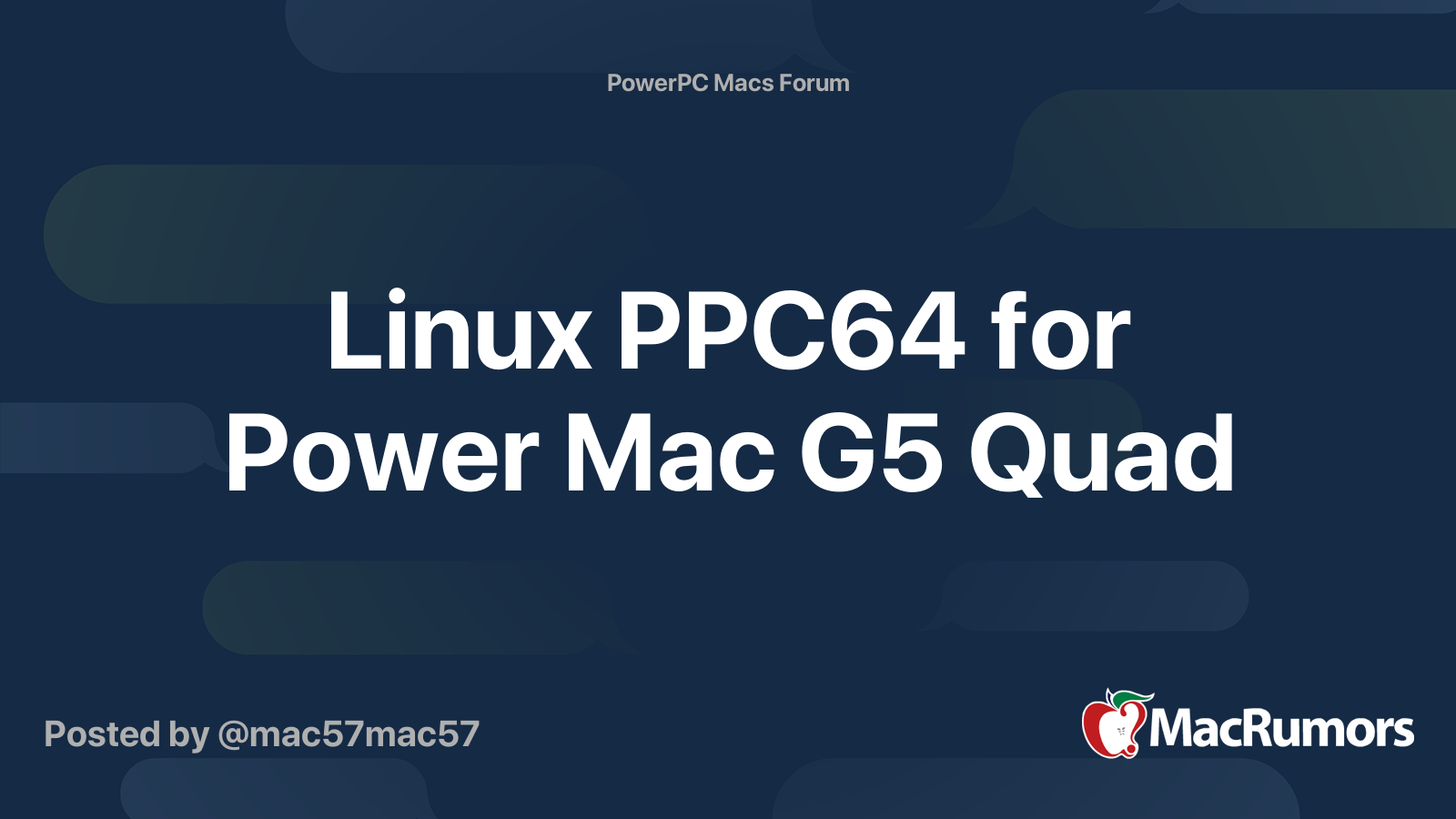 Linux PPC64 for Power Mac G5 Quad | MacRumors Forums