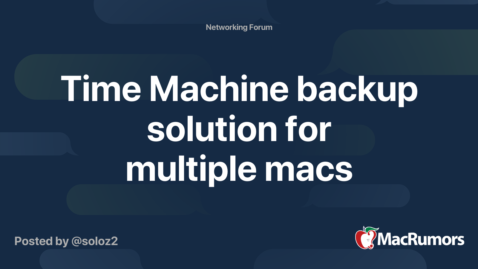 Time Machine backup solution for multiple macs | MacRumors Forums