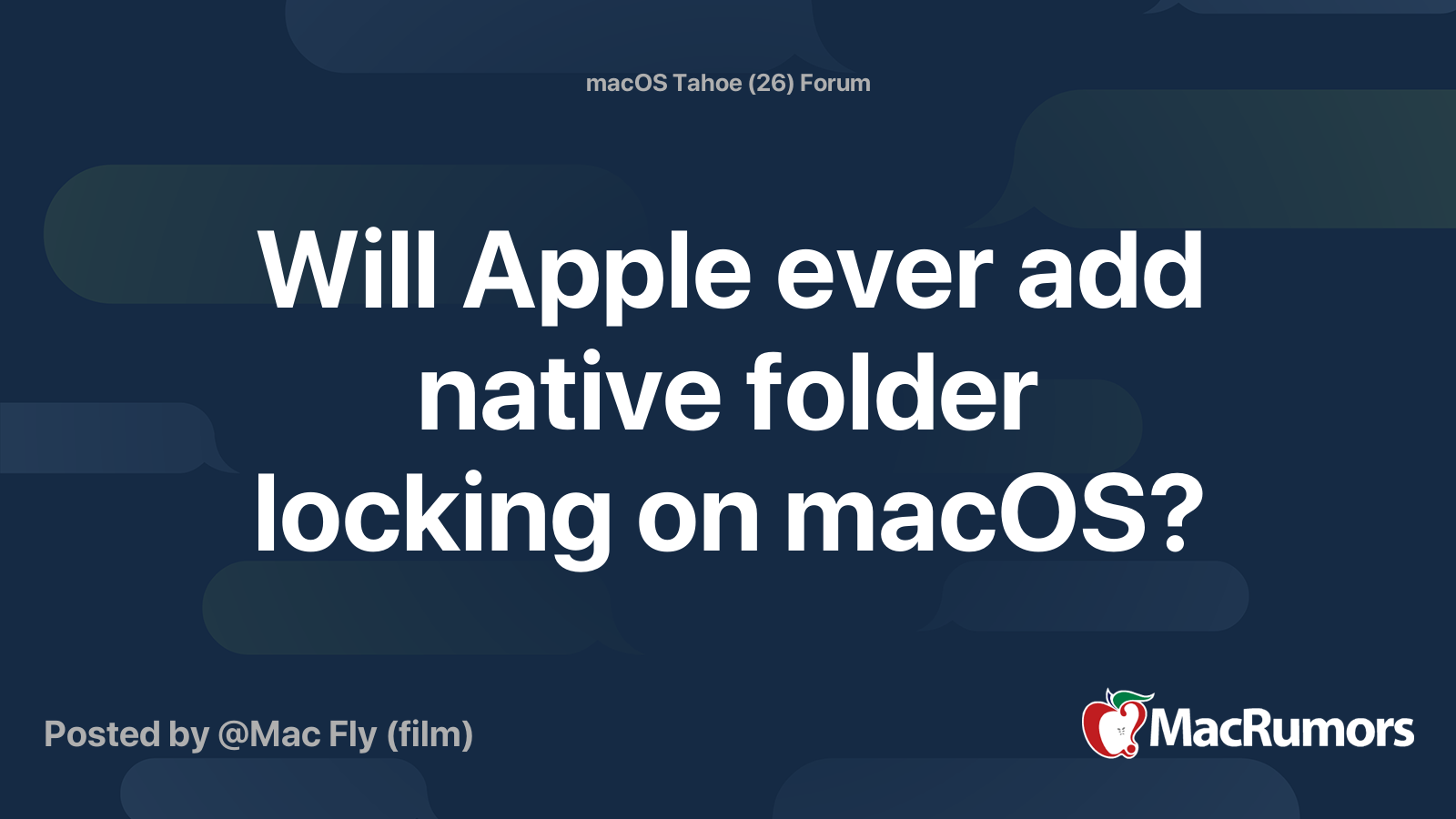 Will Apple ever add native folder locking on macOS? | MacRumors Forums