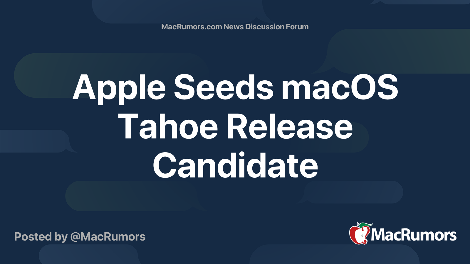Apple Seeds macOS Tahoe Release Candidate | Page 2 | MacRumors Forums