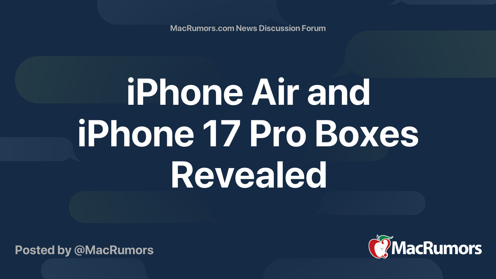 iPhone Air and iPhone 17 Pro Boxes Revealed | Page 2 | MacRumors Forums