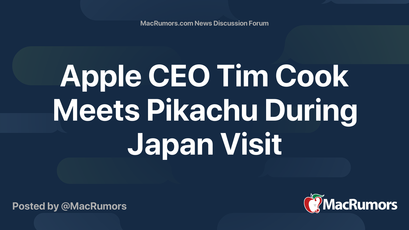 Apple CEO Tim Cook Meets Pikachu During Japan Visit | Page 2 ...