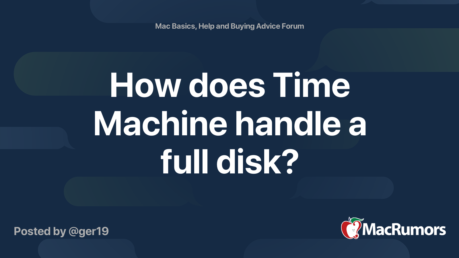 How does Time Machine handle a full disk? | MacRumors Forums