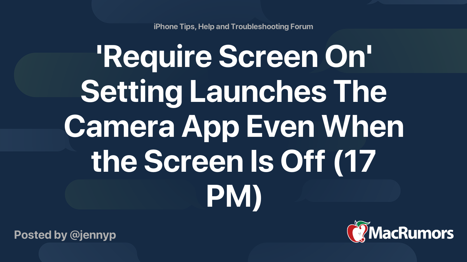 'Require Screen On' Setting Launches The Camera App Even When the ...