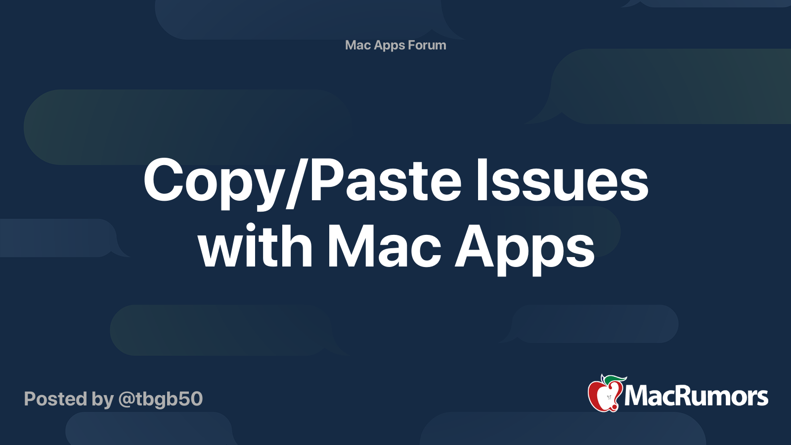 Copy/Paste Issues with Mac Apps | MacRumors Forums