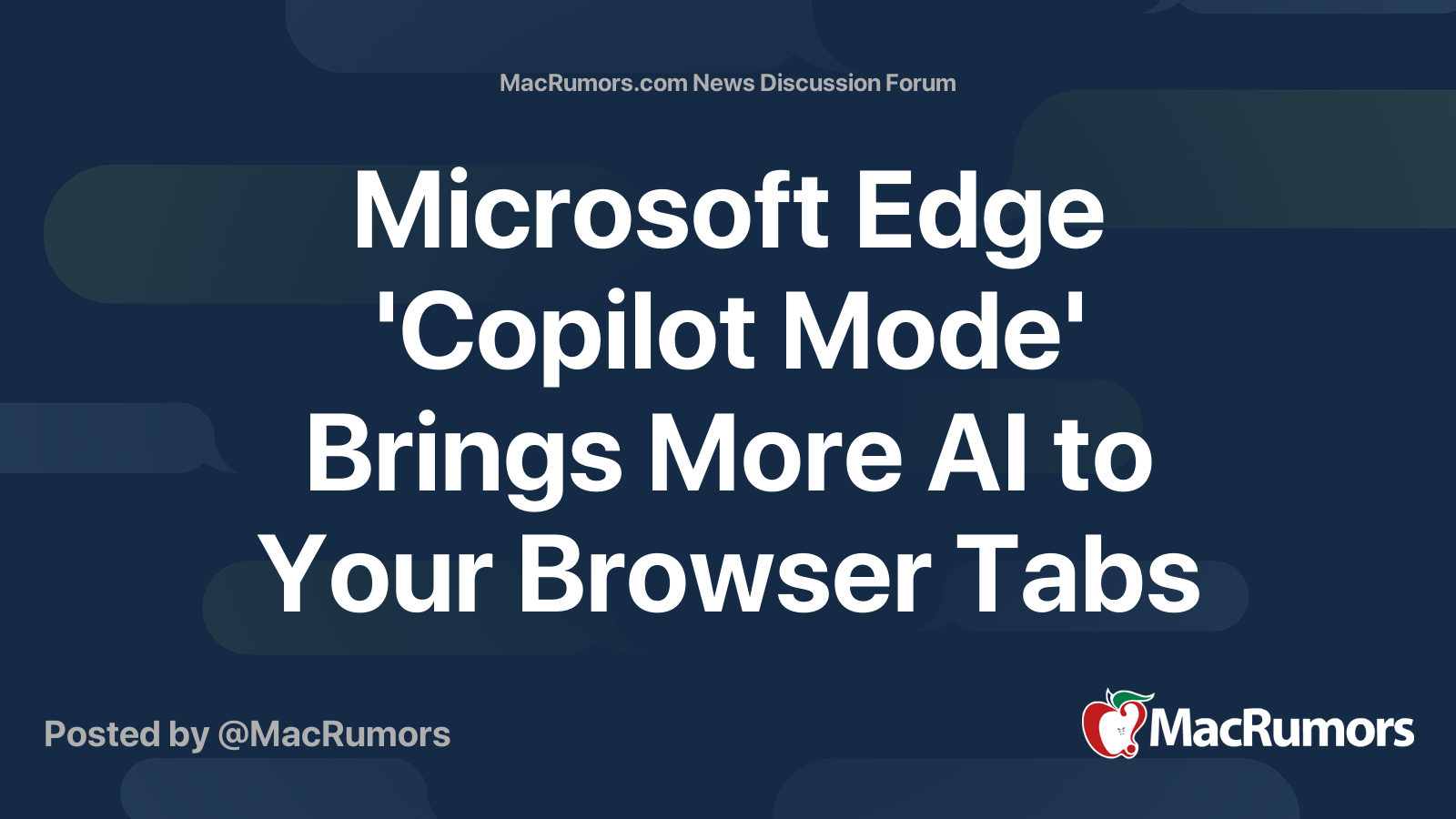 Microsoft Edge 'Copilot Mode' Brings More AI to Your Browser Tabs ...
