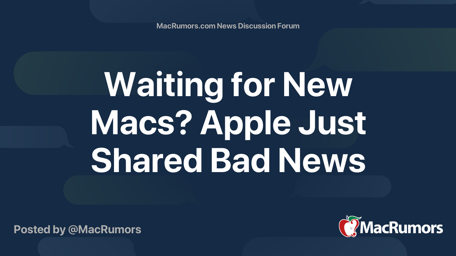 Waiting for New Macs? Apple Just Shared Bad News | Page 2 | MacRumors ...