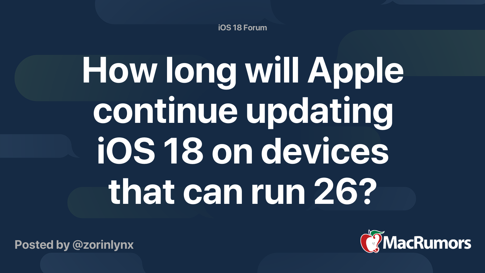 How long will Apple continue updating iOS 18 on devices that can run 26 ...
